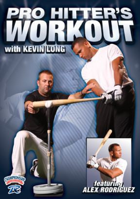 Pro Hitter's Workout with Kevin Long & Alex Rodriguez DVD