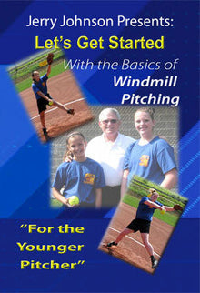 The Basics of Windmill Pitching "For the Younger Softball Pitcher" DVD